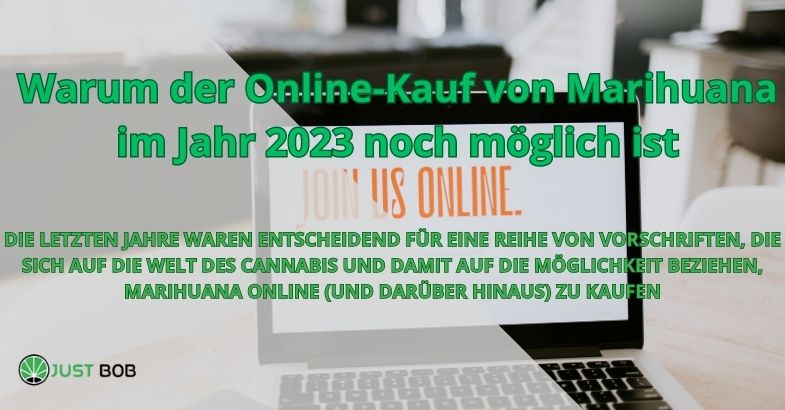 Warum der Online-Kauf von Marihuana im Jahr 2023 noch möglich ist