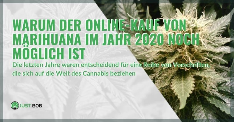 Warum der Online-Kauf von Marihuana im Jahr 2020