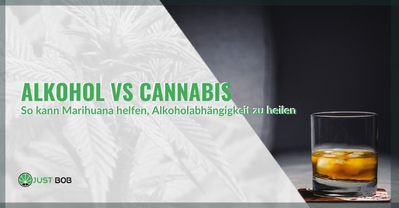 Alkohol vs. Cannabis