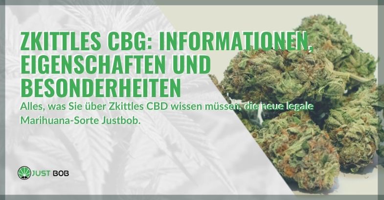 Zkittles CBG: Informationen, Eigenschaften und Besonderheiten