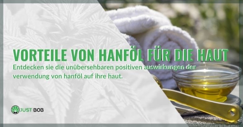 Vorteile von Hanföl für die Haut: 5 überraschende Eigenschaften