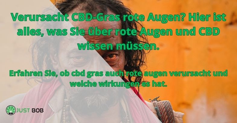 Verursacht CBD-Gras rote Augen?