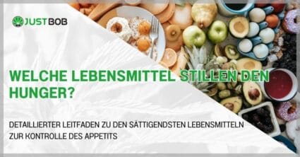 Welche Lebensmittel stillen den Hunger?