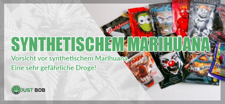 Vorsicht vor synthetischem Marihuana: eine sehr gefährliche Droge!